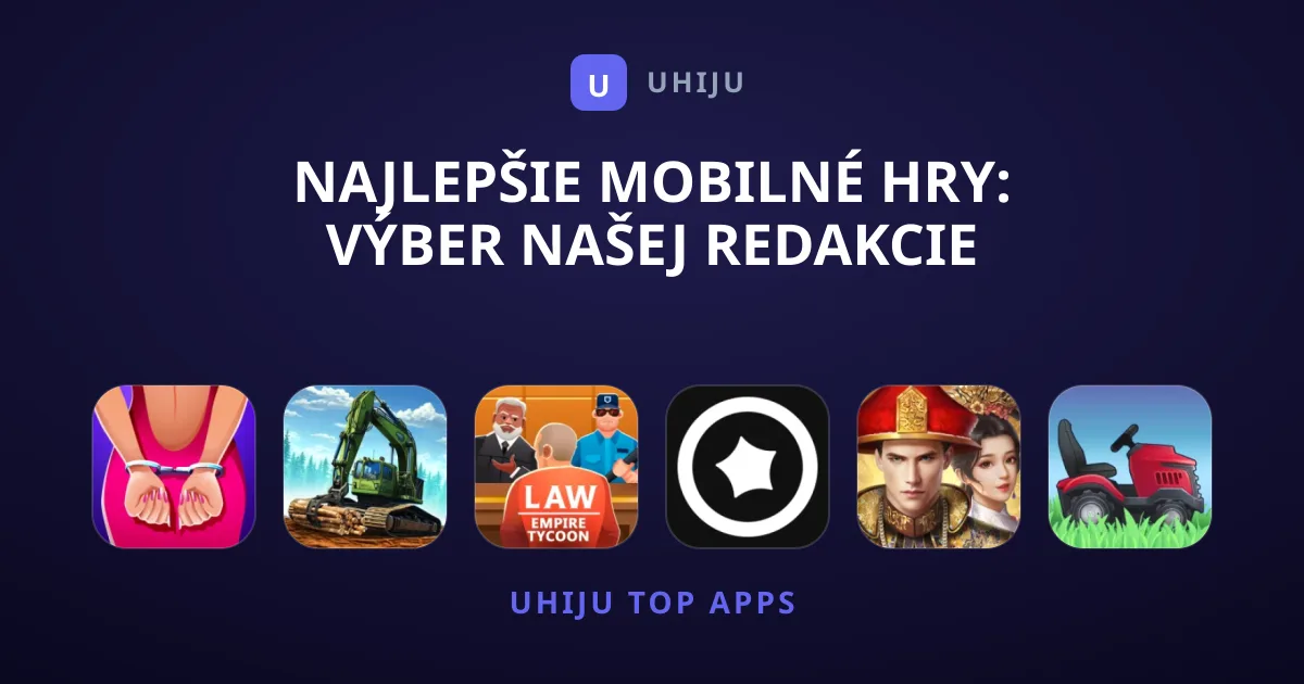 Najlepšie Mobilné Hry: Výber Našej Redakcie